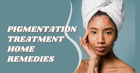 pigmentation treatment home remedies